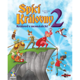 Spící královny Králové nesnázích!