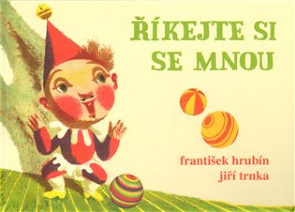 Říkejte si se mnou - František Hrubín