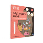 Když myšky šeptají