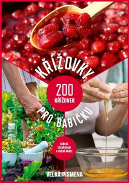 Křížovky pro babičku - Kolektiv