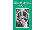 Staroindické báje Dagmar Marková