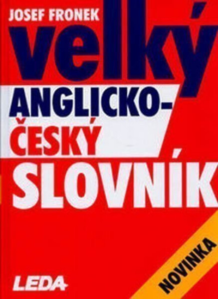 Velký anglicko-český slovník - Josef Fronek
