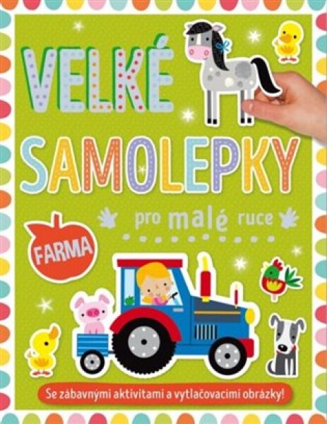 Velké samolepky pro malé ruce - Farma