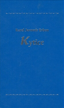 Kytice - Karel Jaromír Erben