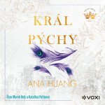 Král pýchy - Ana Huang - audiokniha