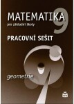 Matematika pro základní školy Geometrie Pracovní sešit,