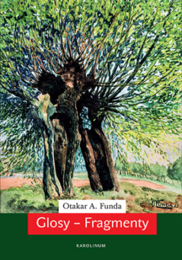 Glosy – Fragmenty - Otakar A. Funda - e-kniha