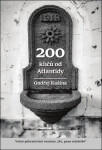 200 klíčů od Atlantidy - Ondřej Kašina