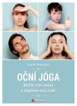 Oční jóga | Alain Pénichot