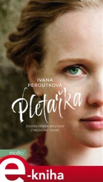 Pletařka Ivana Peroutková