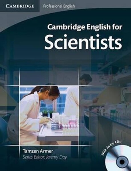 Cambridge English for Scientists Students Book with Audio CDs (2) - Armer, Tamzen