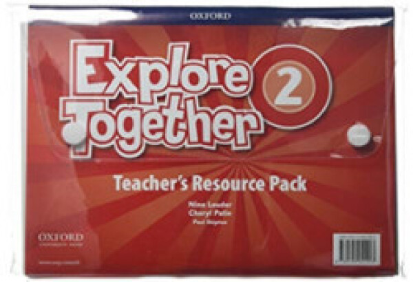 Explore Together 2 Teacher´s Resource Pack (CZEch Edition) - Nina Lauder