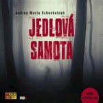 Jedlová samota, Andrea Maria Schenkelová