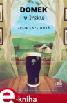 Domek v Irsku - Julie Caplinová (e-kniha)