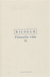 Filosofie vůle II. - Paul Ricoeur