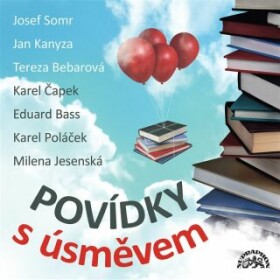 Povídky s úsměvem - Karel Čapek, Karel Poláček, Milena Jesenská, Eduard Bass - audiokniha