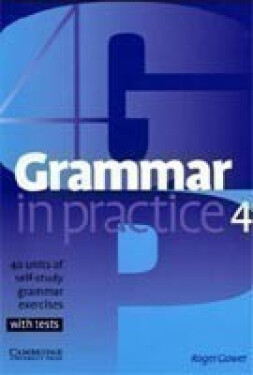 Grammar in Practice 4 - Jan Bell