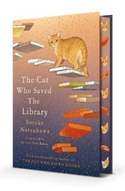 Cat Who Saved the Library - Sosuke Natsukawa