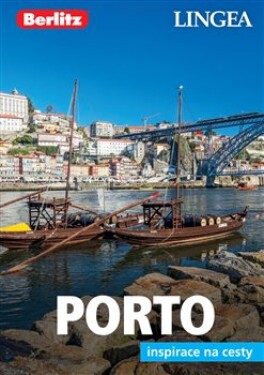Porto Inspirace na cesty kolektiv autorů