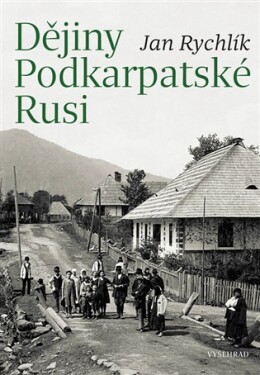 Dějiny Podkarpatské Rusi