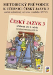 Metodický průvodce učebnicí Český jazyk 3, 3. vydání