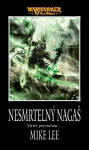 Nesmrtelný Nagaš - Mike Lee