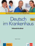 Deutsch im Krankenhaus (A2-B2) – Intensivtrainer