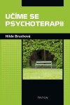 Učíme se psychoterapii Hilde Bruchová