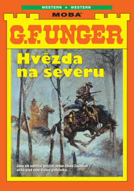 Hvězda na severu - G.F. Unger