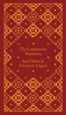 The Communist Manifesto - Friedrich Engels
