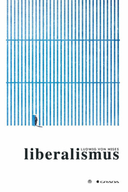 Liberalismus - Ludwig von Mises