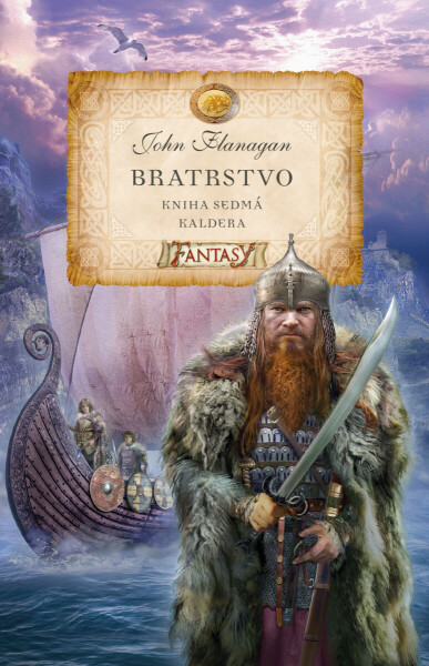 Bratrstvo 7: Kaldera - John Flanagan