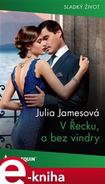 V Řecku, a bez vindry - Julia Jamesová e-kniha