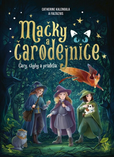 Mačky a čarodejnice: Čary, chyby a priatelia (slovensky)