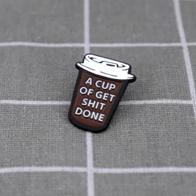 Pinarna.cz A cup of get sh*t done / Šálek "udělej, co je třeba"