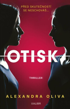 Otisk (poškozená) - Alexandra Oliva