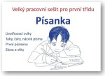 Písanka Velký pracovní sešit pro první třídu