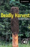 Deadly Harvest - Carolinum Walker Bynum