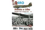 Dakota Líčko Douglas C-47 Lisunov Li-2 díl Miroslav Irra