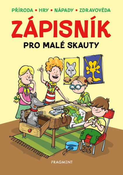 Zápisník pro malé skauty - Kolektiv autorů