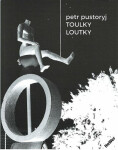 Toulky loutky Petr Pustoryj