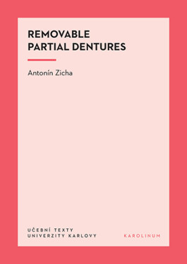 Removable Partial Dentures - Antonín Zicha