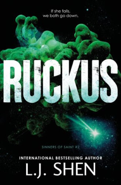 Ruckus - L. J. Shen