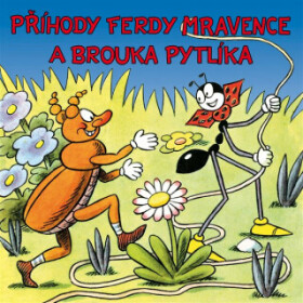 Příhody Ferdy Mravence a brouka Pytlíka - Ondřej Sekora - audiokniha