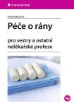 Péče rány