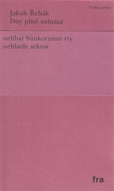 Dny plné usínání - Jakub Řehák