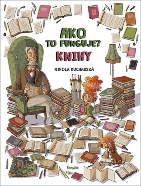 Ako to funguje? Knihy - Nikola Kucharská