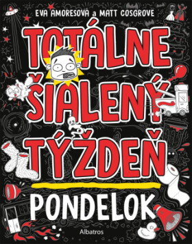 Totálne šialený týždeň - Pondelok - Matt Cosgrove - e-kniha