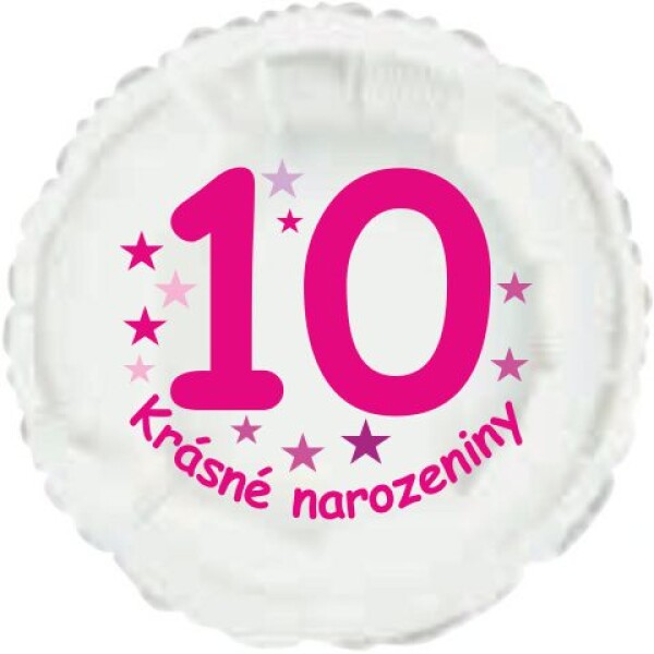 Krásné 10. narozeniny fóliový balónek kruh pro holky Balonky.cz Krásné 10. narozeniny fóliový balónek kruh pro holky Balonky.cz