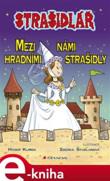 Strašidlář - Mezi námi hradními strašidly - Hynek Klimek e-kniha